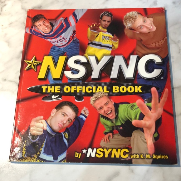 Other - N’Sync ‘The Official Book’ by N’Sync & K.M. Squires